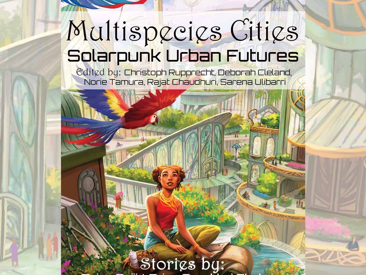 Solarpunk, Cli-Fi: Eco-Fiction Genres to Get You Excited About the